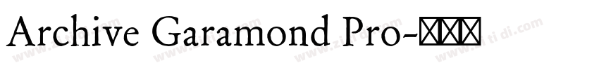 Archive Garamond Pro字体转换